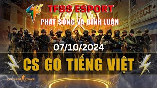 CCT Season 2 TRỰC TIẾP ngày 510🔹 CS2 Series 14 🏆 CCT Europe Season 2  CSGO TIẾNG VIỆT  TF88 [upl. by Eelyma]