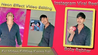 Instagram Trending Video  Neon Effect Video Editing  Cartoon Animation Video Editing [upl. by Sedlik]