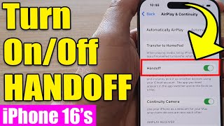 📲 iPhone 1616 Pro Max How to Turn OnOff HANDOFF  iOS 18 Tutorial [upl. by Lorine]