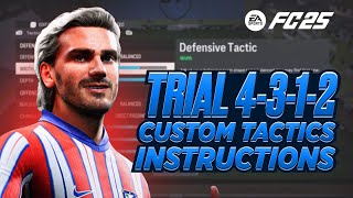 FC 25 CUSTOM TACTICS EXPOSED Trial 4312 INSTRUCTIONS [upl. by Jordison]