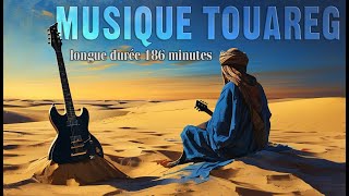 MUSIQUE TOUREG longue durée 186 minutes [upl. by Daub793]