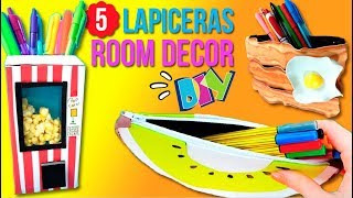 Las 5 LAPICERAS o cartucheras CASERAS ¡SIN COSER  ROOM DECOR DIY [upl. by Llehcear]