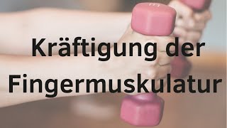 5 Übungen zur Kräftigung der Fingermuskulatur [upl. by Akena]