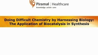 Biocatalysis Doing Difficult Chemistry by Harnessing Biology [upl. by Jeb825]