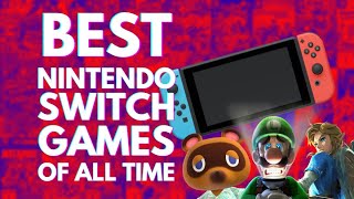 20 BEST Nintendo Switch Games of All Time [upl. by Mitzl17]