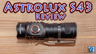 Astrolux S43 Review Coupon in the Description [upl. by Hoag]