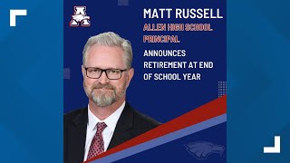 Allen High School Principal Matt Russell announces hell retire at conclusion of 202425 school year [upl. by Aidole672]