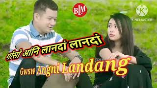 Gwsw Angni Landang  गोसो आंनि लानदां लानदां  bodoLabraMusic [upl. by Lehcim]