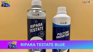 Ripara Testate Blue Scopriamo come funziona questo incredibile Additivo [upl. by Hallock]