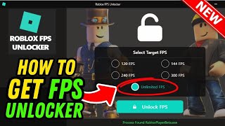 How To Get FPS Unlocker In Roblox Easy Get Roblox FPS Unlocker [upl. by Attener707]