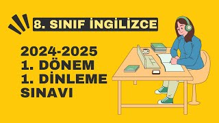 8 SINIF İNGİLİZCE 1 DÖNEM 1 DİNLEME SINAVI 20242025  cevap anahtarı [upl. by Nortna406]