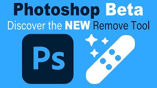 PHOTOSHOP Beta Discover the New REMOVE TOOL [upl. by Yager]