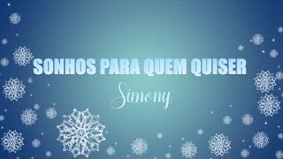 Sonhos Para Quem Quiser  Simony [upl. by Raven]