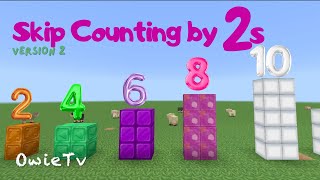 Skip Counting by 2s Song  Learn to Count  Minecraft Numberblocks [upl. by Ebner723]