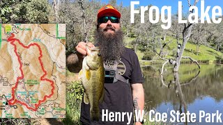 Hiking and Fishing  Henry Coe Park Frog Lake Loop San Jose Bass Fishing [upl. by Sanez]