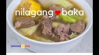 Nilagang Baka ala Bulalo [upl. by Anahsit]