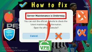 How to fix server maintenance underway problem in pes 2021 mobile [upl. by Celie]