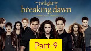 The Twilight Saga Breaking Dawn – Part 2 Full Movie Part9 in Hindi 720p [upl. by Morena351]