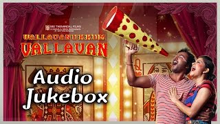 Vallavanukkum Vallavan Tamil Movie Songs  Audio Jukebox  Bobby Simha  Sshivada  Raghu Dixit [upl. by Vadnee]