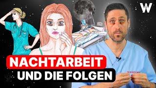 Nachtarbeit Weshalb sind Nachtschichten so schädlich Tipps für Deine Gesundheit amp besseren Schlaf [upl. by Kevan553]