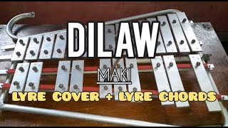 MAKI  DILAW  LYRE COVER  LYRE CHORDS  SIMPLE LYRE CHORDS 2024 [upl. by Panther]