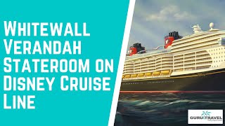 Tour The Whitewall Verandah Stateroom Aboard Disney Cruise Line [upl. by Murrah]