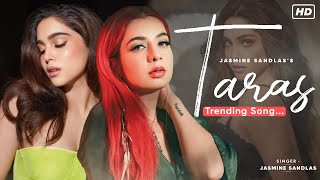 Taras Ni Aaya Tujhko Jasmine Sandlas  Munjya  Sharvari Abhay Verma  Trending Song  SachinJigar [upl. by Berni]