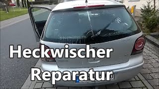 VW Polo 9N  Heckwischer inklusive Wischwasser reparieren [upl. by Arahsak92]