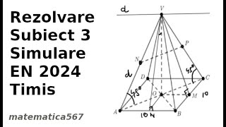 Rezolvare Subiect 3 Simulare EN Timis 2024 [upl. by Mages918]