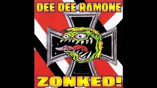 Dee Dee Ramone  Zonked 1997 FULL ALBUM [upl. by Ahsahtan]