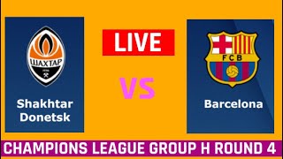 Barcelona vs Shakhtar 2023 Live Stream  UEFA Champions League 2023 Football Match Live Commentary [upl. by Idonah634]