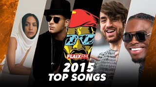 TOP Songs 2015  Flaix FM [upl. by Lleneg94]