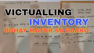 VICTUALLINGINVENTORYBUHAY KUSINERO SA BARKO [upl. by Ahsekan]