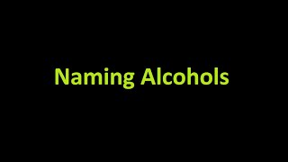 Naming Alcohols [upl. by Helbonna610]