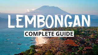 COMPLETE NUSA LEMBONGAN amp NUSA CENINGAN TRAVEL GUIDE BALI 2021 [upl. by Martino]