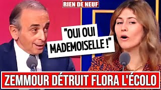 ÉRIC ZEMMOUR détruit FLORA LÉCOLO qui est AGRESSIVE et HUMILIANTE [upl. by Llennol532]