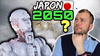 LE JAPON EN 2050  Hypothèses et prévisions du futur [upl. by Rosalee]