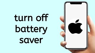 How To Turn Off Battery Saver On iPhone [upl. by Larrej]