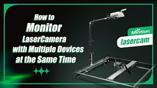 13How to Monitor a LaserCamera with Multiple Devices at the Same Time [upl. by Neeruan]