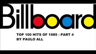 BILLBOARD  TOP 100 H I T S OF 1985  PART 44 [upl. by Ier]