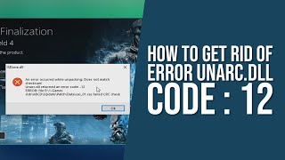 How To FIX ERROR ISDonedll and Unarcdll error code 12 [upl. by Ahsoyem550]