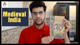 History of Medieval India by Satish Chandra l Review ll Nadeem Raja ll UPSC ll TeamNadeem [upl. by Angel687]