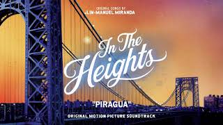 Piragua  In The Heights Motion Picture Soundtrack Official Audio [upl. by Yendic742]