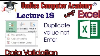 Lecture 18 Microsoft Excel  Data Validation  Duplicate value not enter in cells [upl. by Ellehctim]