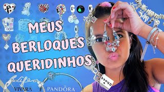 MEUS BERLOQUES QUERIDINHOS  VIVARA PANDORA E SHOPEE [upl. by Yrro]