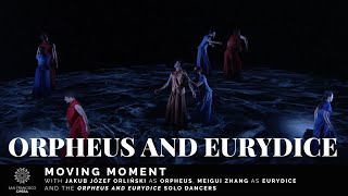 Orpheus and Eurydice with Jakub Józef Orliński as Orpheus Meigui Zhang as Eurydice and Solo Dancers [upl. by Anaira]