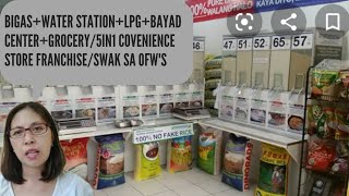 BIGASWATER STATIONLPGBAYAD CENTER GROCERY5in1 FRANCHISE PATOK NA NEGOSYO FOR OFWS [upl. by Zachariah]