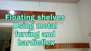 Paano gumawa ng Floating shelvesHow to install Floating shelves MetalFurringhardieflex [upl. by Sila]