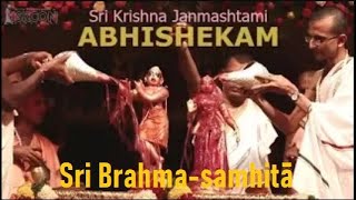 Krishna Janmashtami Abhishekam  Sri Brahma Samhita [upl. by Kling]