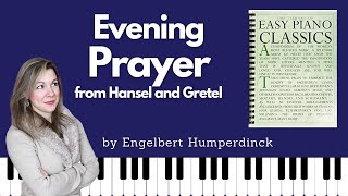 Evening Prayer Engelbert Humperdinck Easy Piano Classics  Book One [upl. by Demahum]